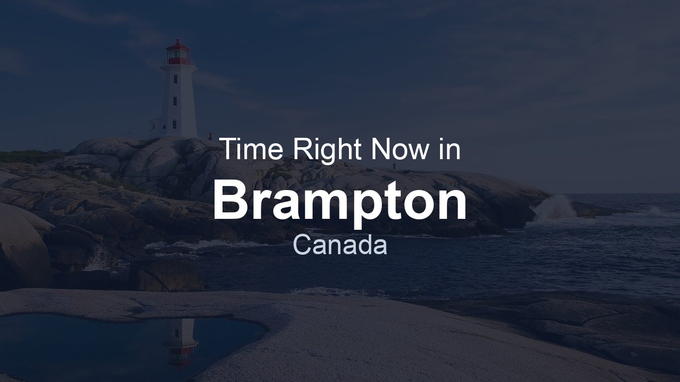 Time in Brampton, Canada | TimeRight.now