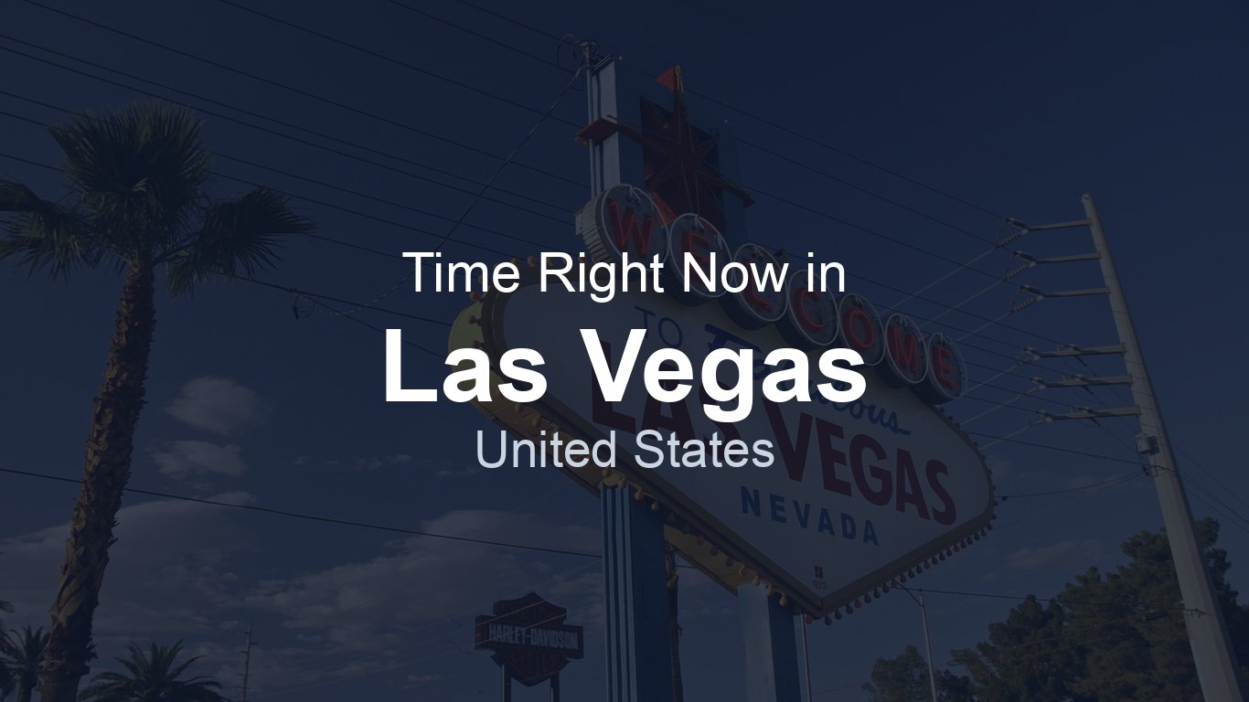 Time in Las Vegas, United States | TimeRight.now