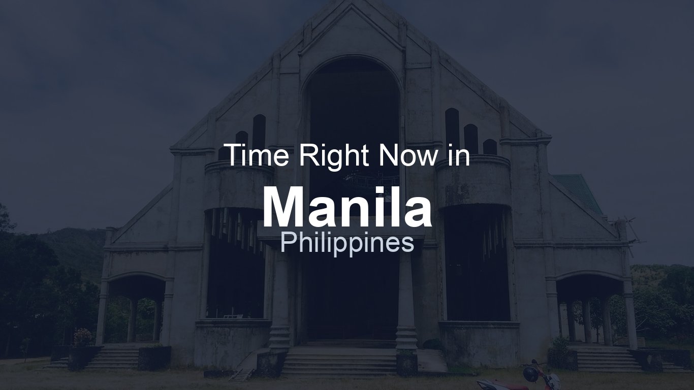 Time in Manila, Philippines | TimeRight.now