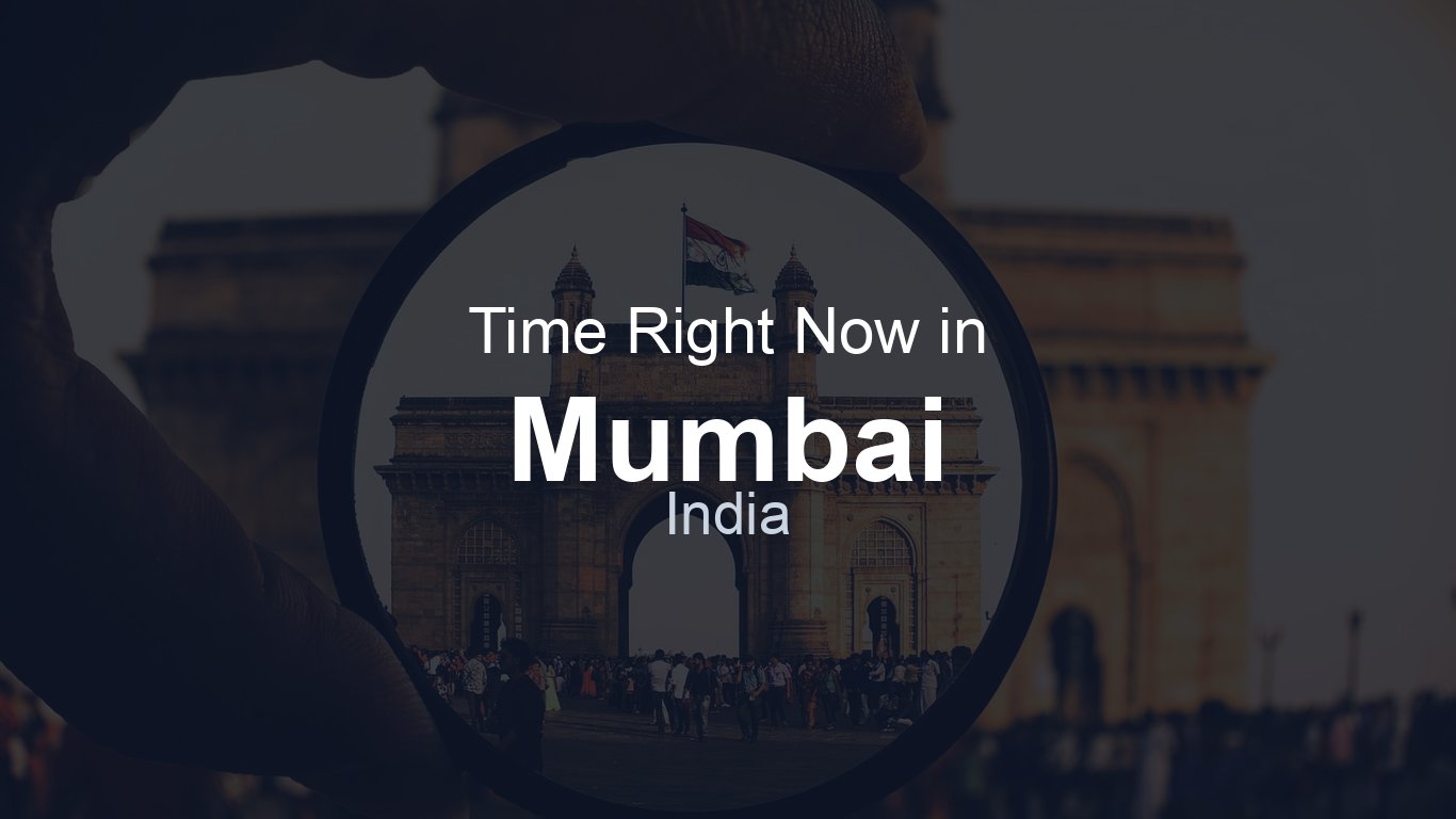Time in Mumbai, India | TimeRight.now