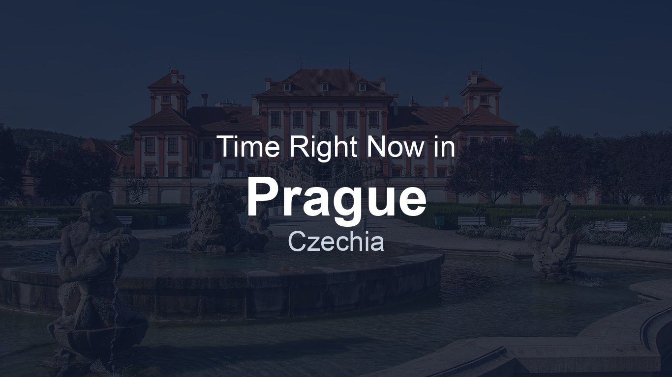 Time in Prague, Czechia | TimeRight.now