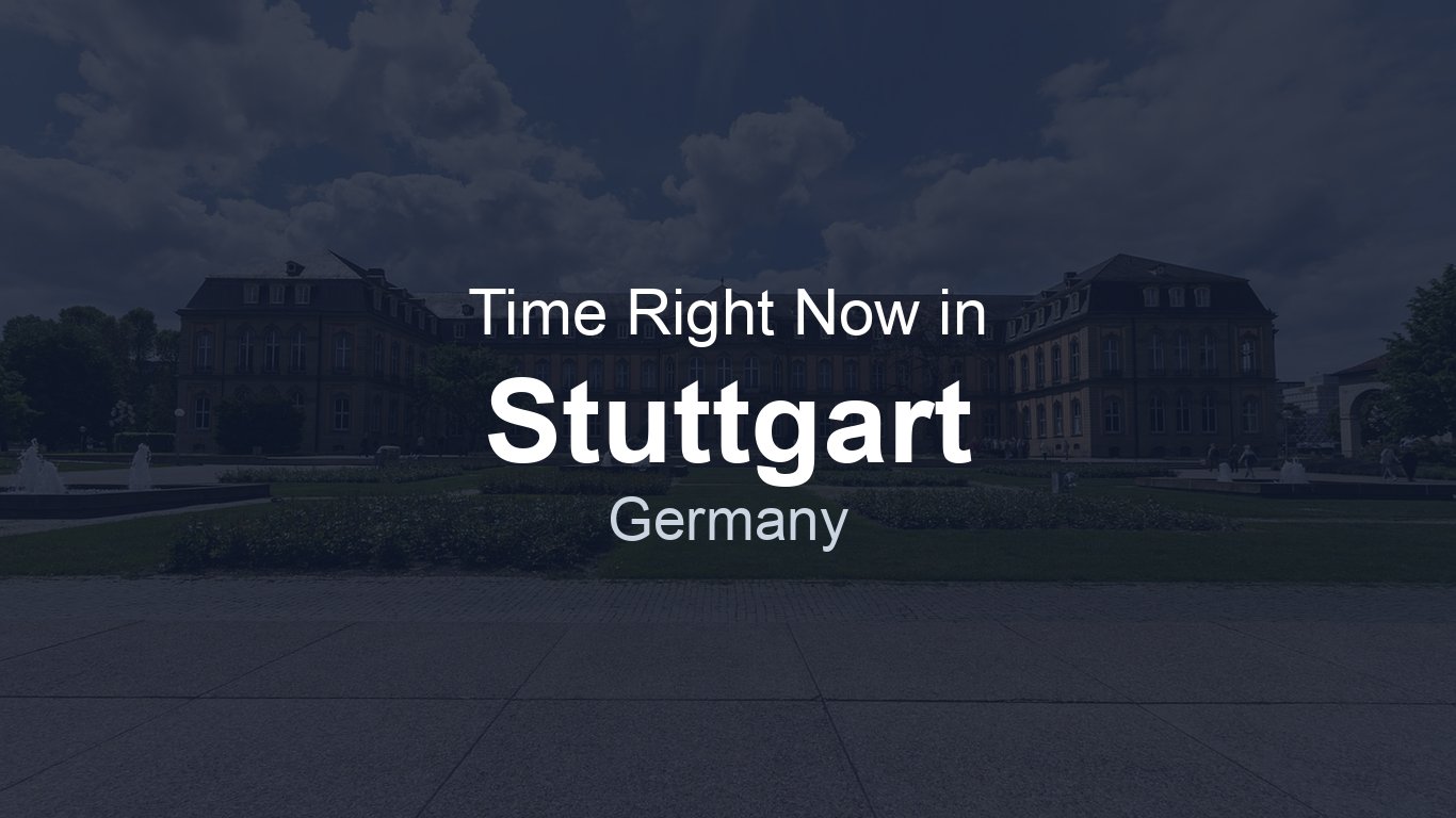 Time in Stuttgart, Germany | TimeRight.now