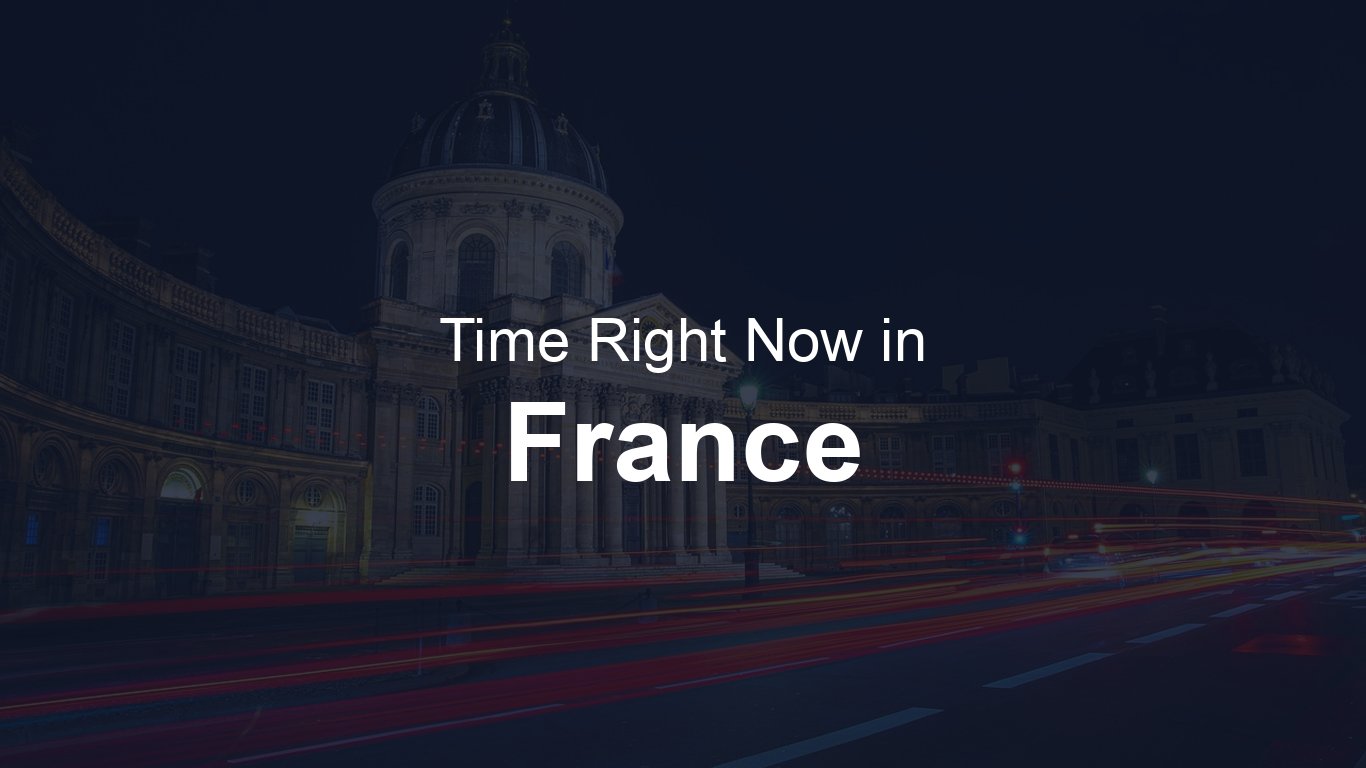 Time in France | TimeRight.now