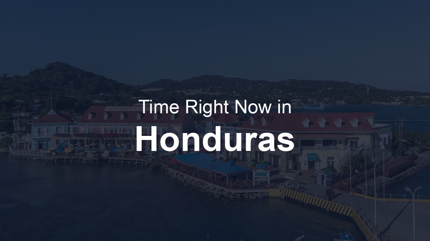 Time in Honduras | TimeRight.now