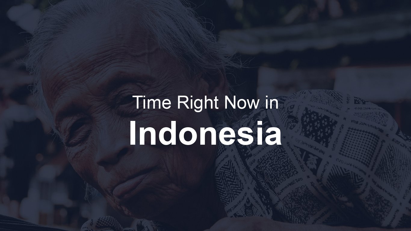 Time in Indonesia | TimeRight.now