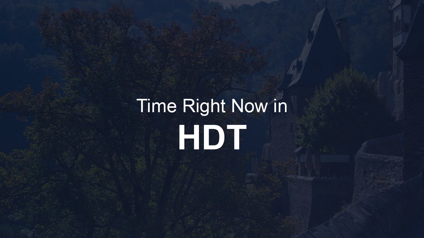 Time in HDT (Hawaii-Aleutian Daylight Time) | TimeRight.now